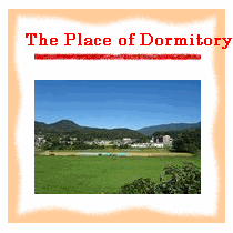 The Place of Dormitory